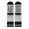 Womens Socks Novelty If You Can Read This Bring Me a Cold Beer Socks Funny Gifts for Beer Drinkers, Beer Gag Gifts